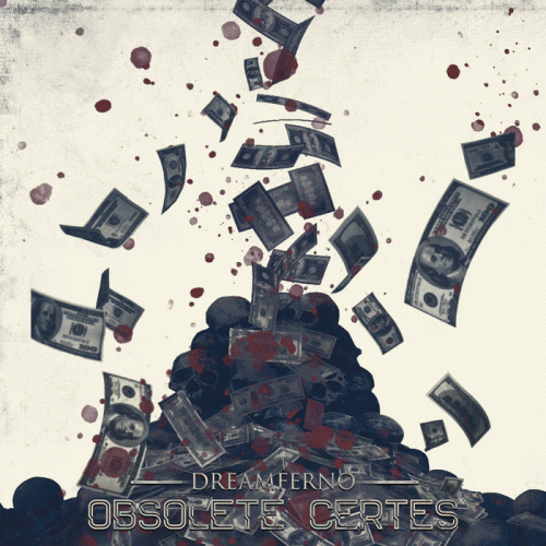 Dreamferno : Obsolete Certes